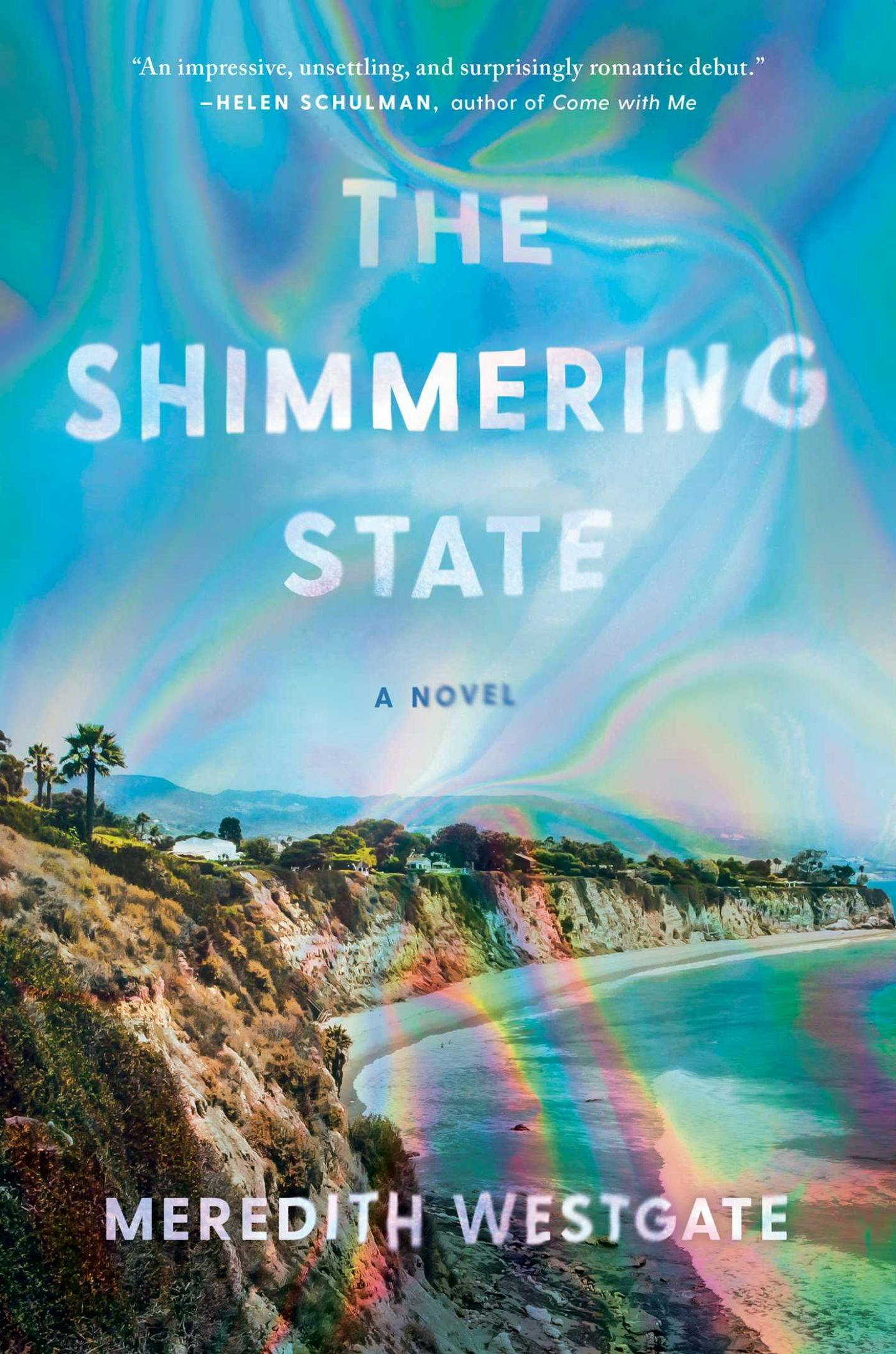 The book cover of The Shimmering State, by Meredith Westgate