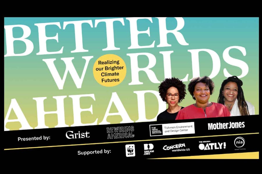 Flyer for Better Worlds Ahead event featuring photos of Dr. Ayana Elizabeth Johnson, Stacey Abrams, and Aisha Shillingford