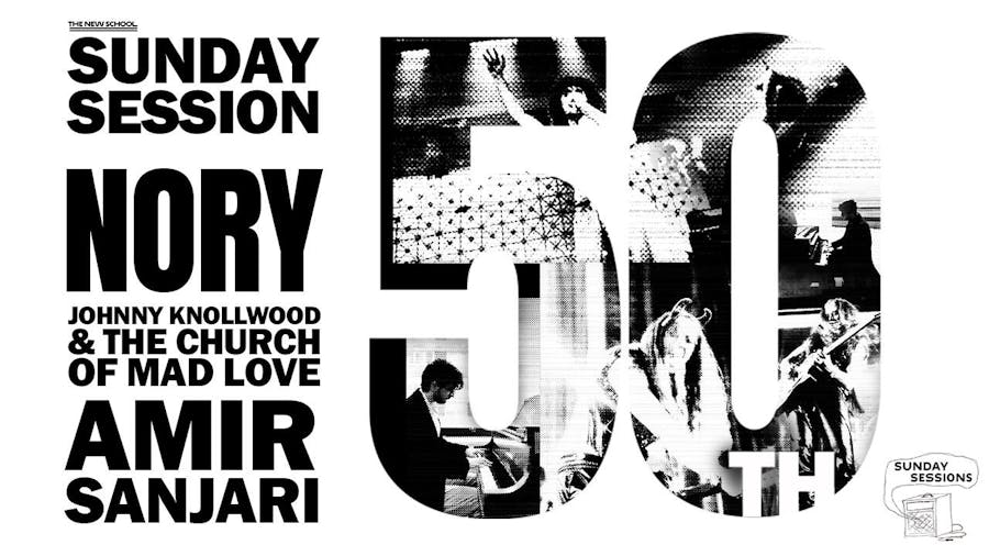 Flyer for Sunday Sessions' 50th session, listing participants and showing images of them underneath an overlay of the number "50."